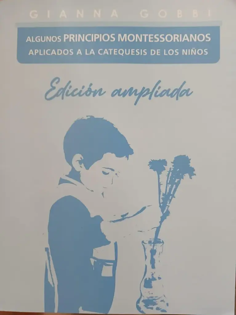 Principios Montessorianos aplicados a la Catequesis de los niños